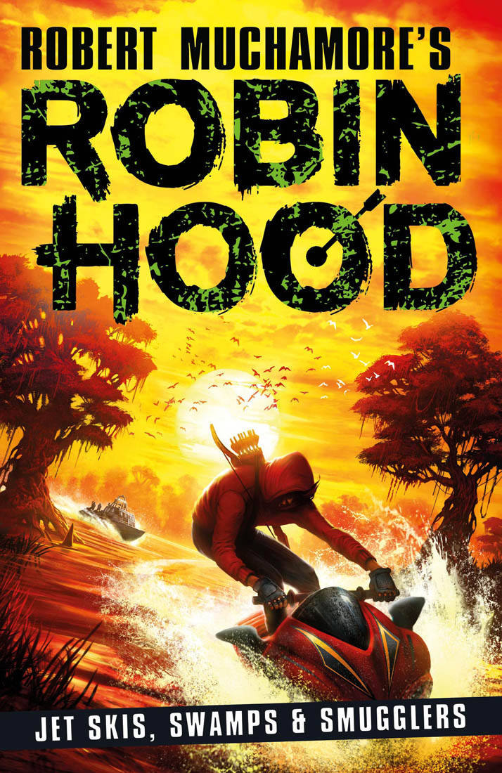 Robin Hood - Jet Skis, Swamps & Smugglers