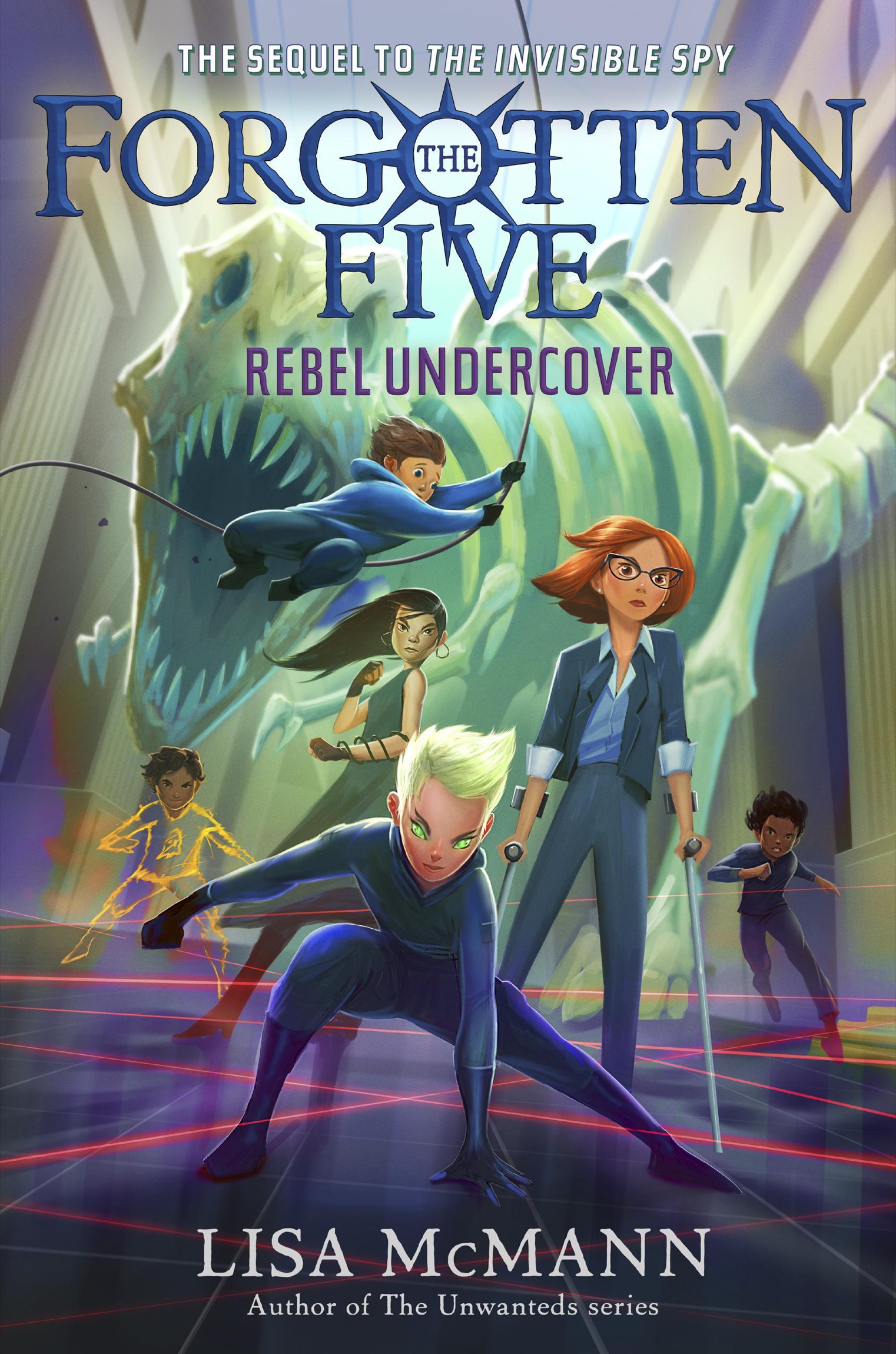 Rebel Undercover (The Forgotten Five, Book 3)