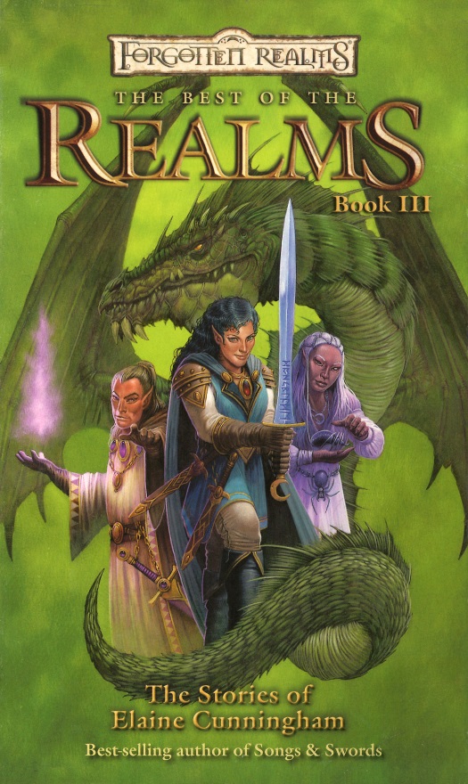 The Best of the Realms III: The Stories of Elaine Cunningham