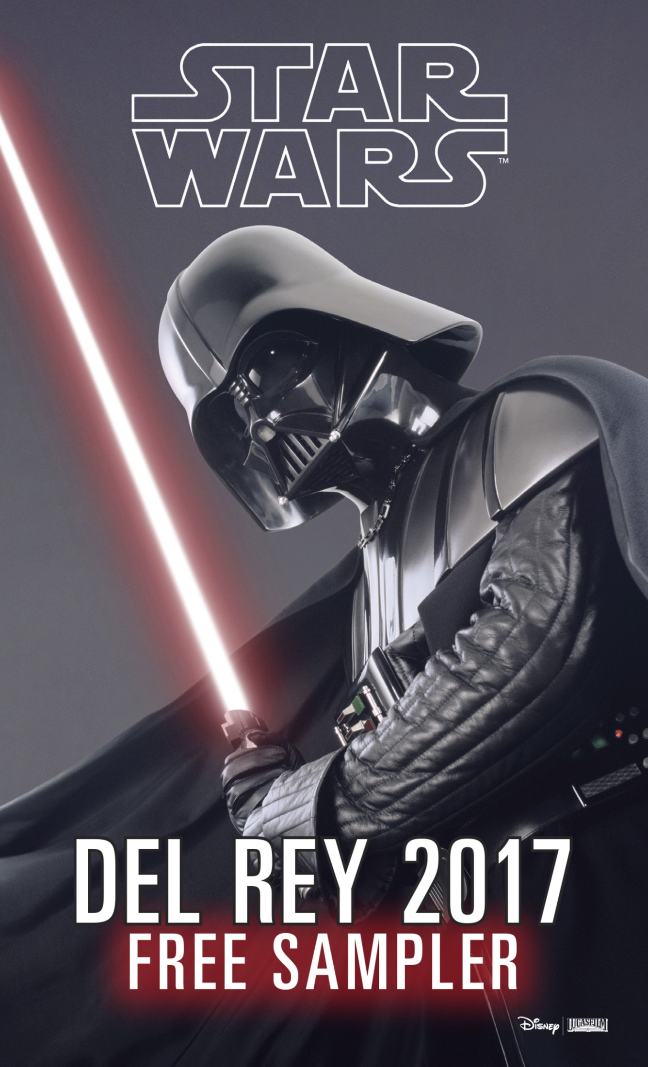 Star Wars 2017 Del Rey Sampler: Excerpts From Upcoming and Current Titles