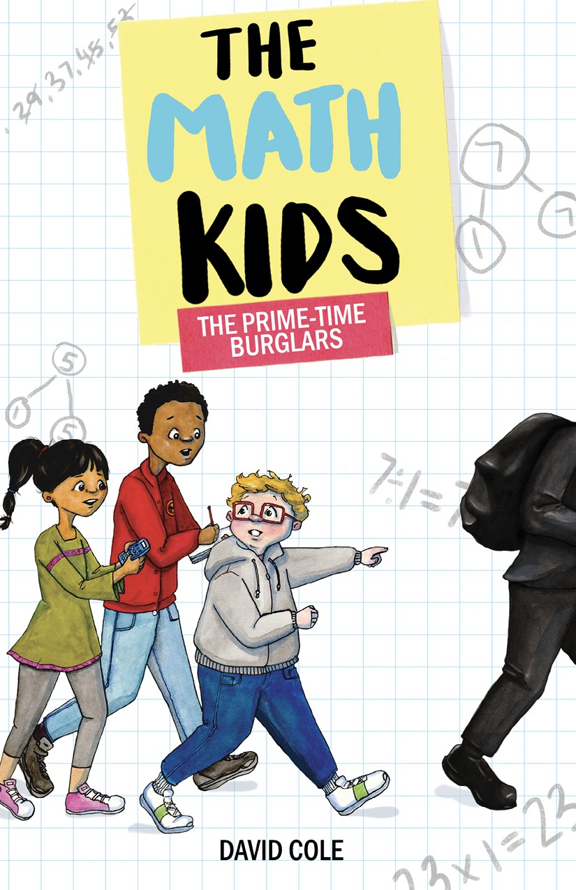 The Math Kids: The Prime-Time Burglars
