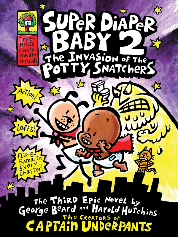 Super Diaper Baby 2: The Invasion of the Potty Snatchers