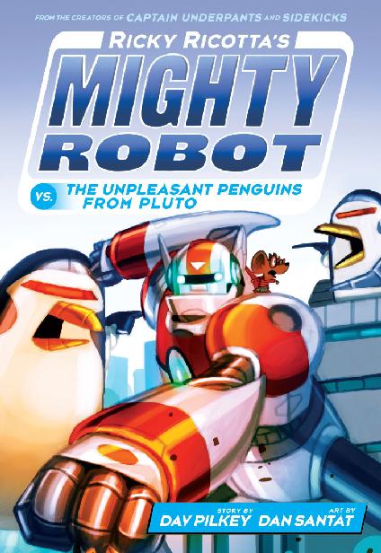 RR09. Mighty Robot vs.The Unpleasant Penguins from Pluto
