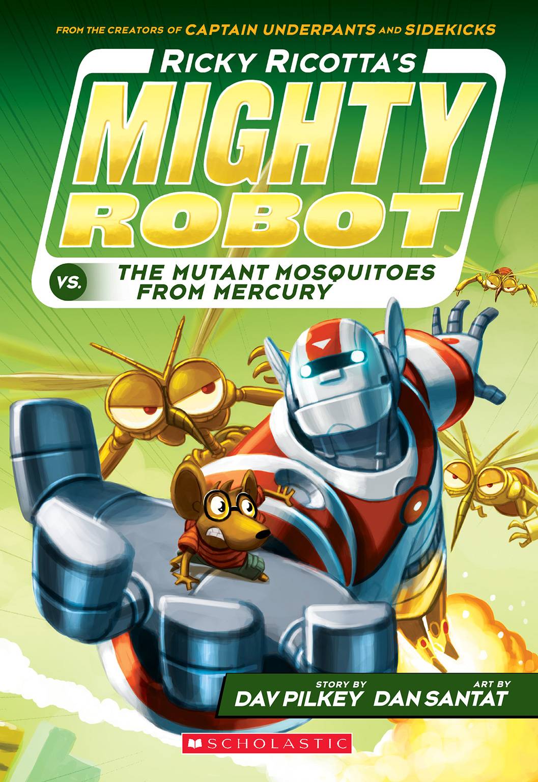 Ricky Ricotta 2: Ricky Ricotta's Mighty Robot vs the Mutant Mosquitoes From Mercury