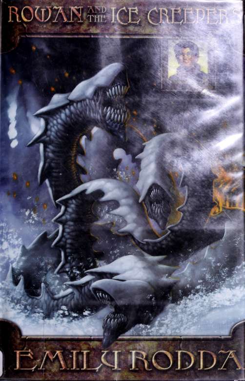 Rowan and the Ice Creepers