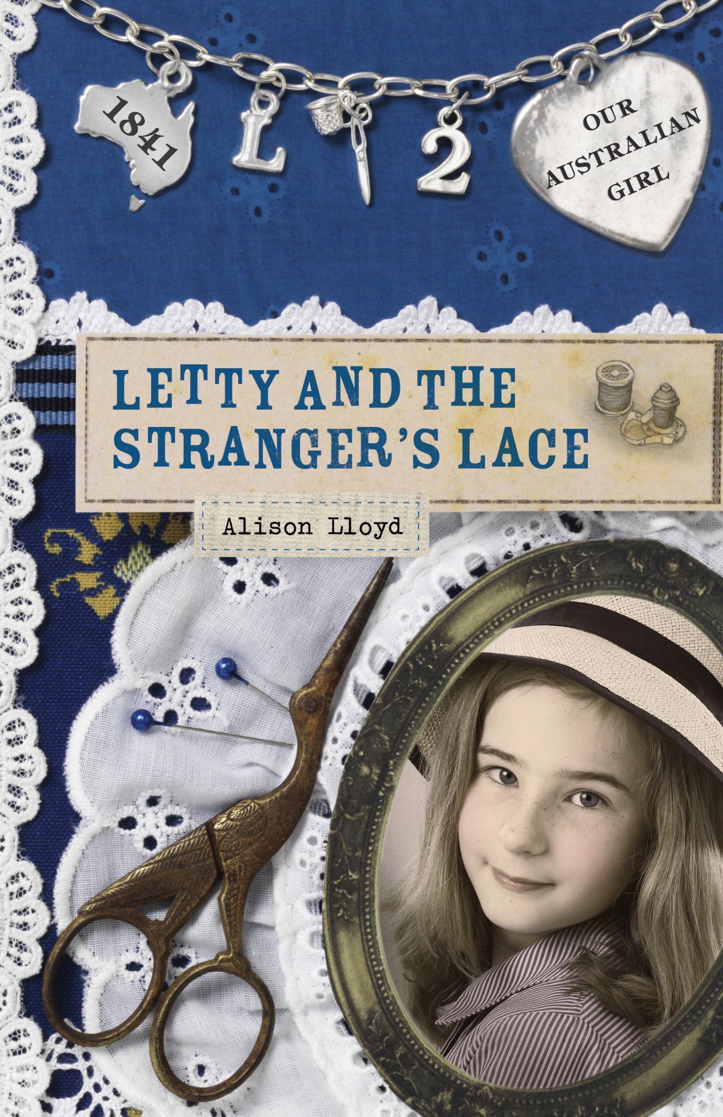Our Australian Girl: Letty and the Stranger's Lace