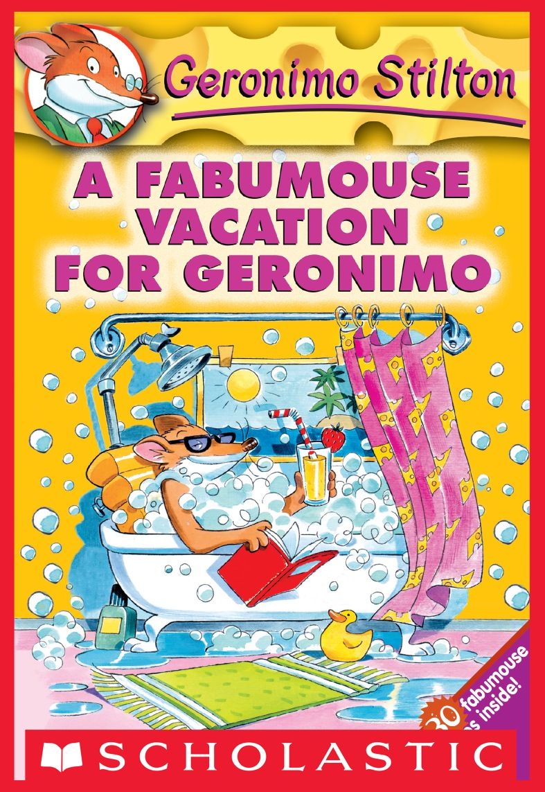 Geronimo Stilton #9: A Fabumouse Vacation for Geronimo