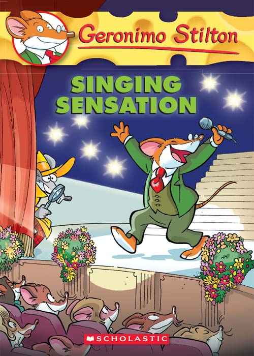Singing Sensation (Geronimo Stilton, No. 39)