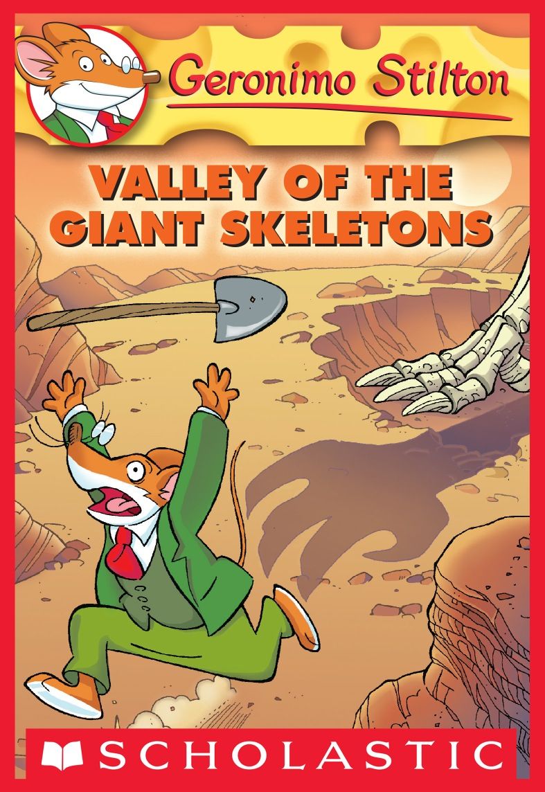 Valley of the Giant Skeletons (Geronimo Stilton, No. 32)