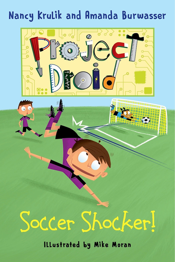 Soccer Shocker!: Project Droid #2