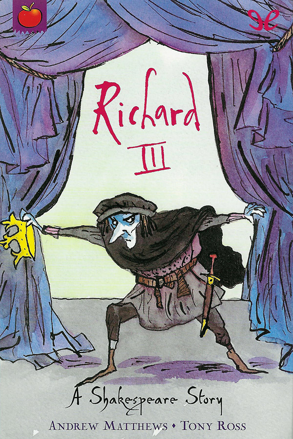 Richard III: Shakespeare Stories for Children