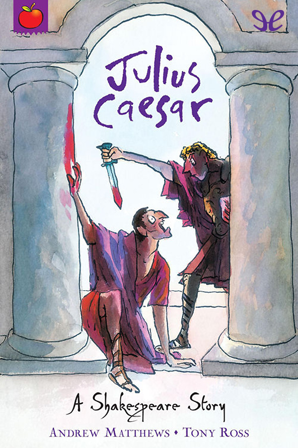 Julius Caesar: Shakespeare Stories for Children