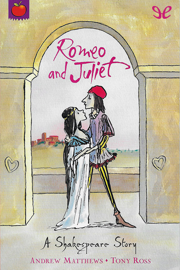 Romeo and Juliet: Shakespeare Stories for Children