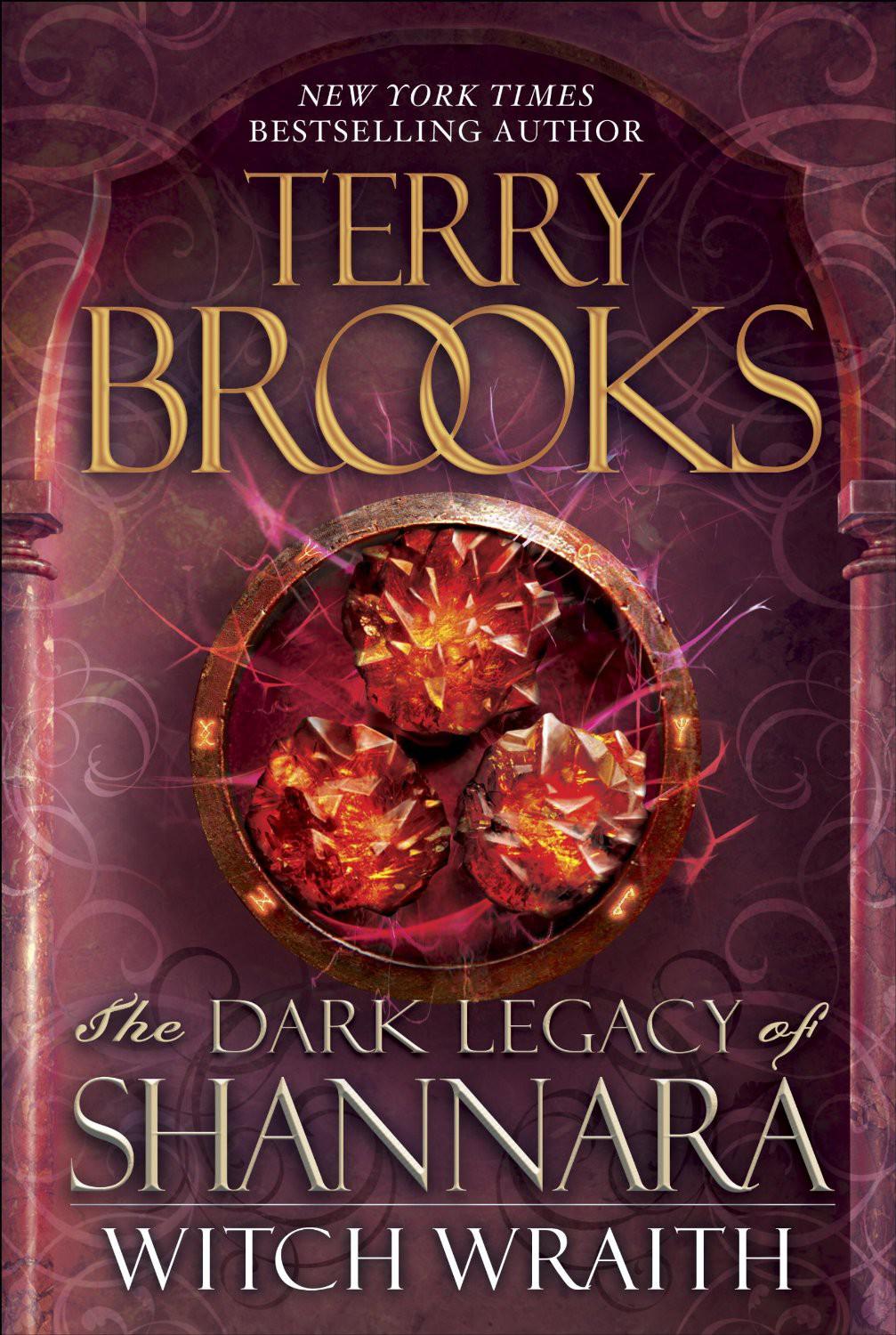 Witch Wraith: The Dark Legacy of Shannara