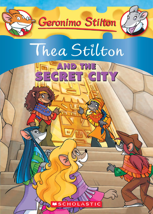 Thea Stilton and the Secret City