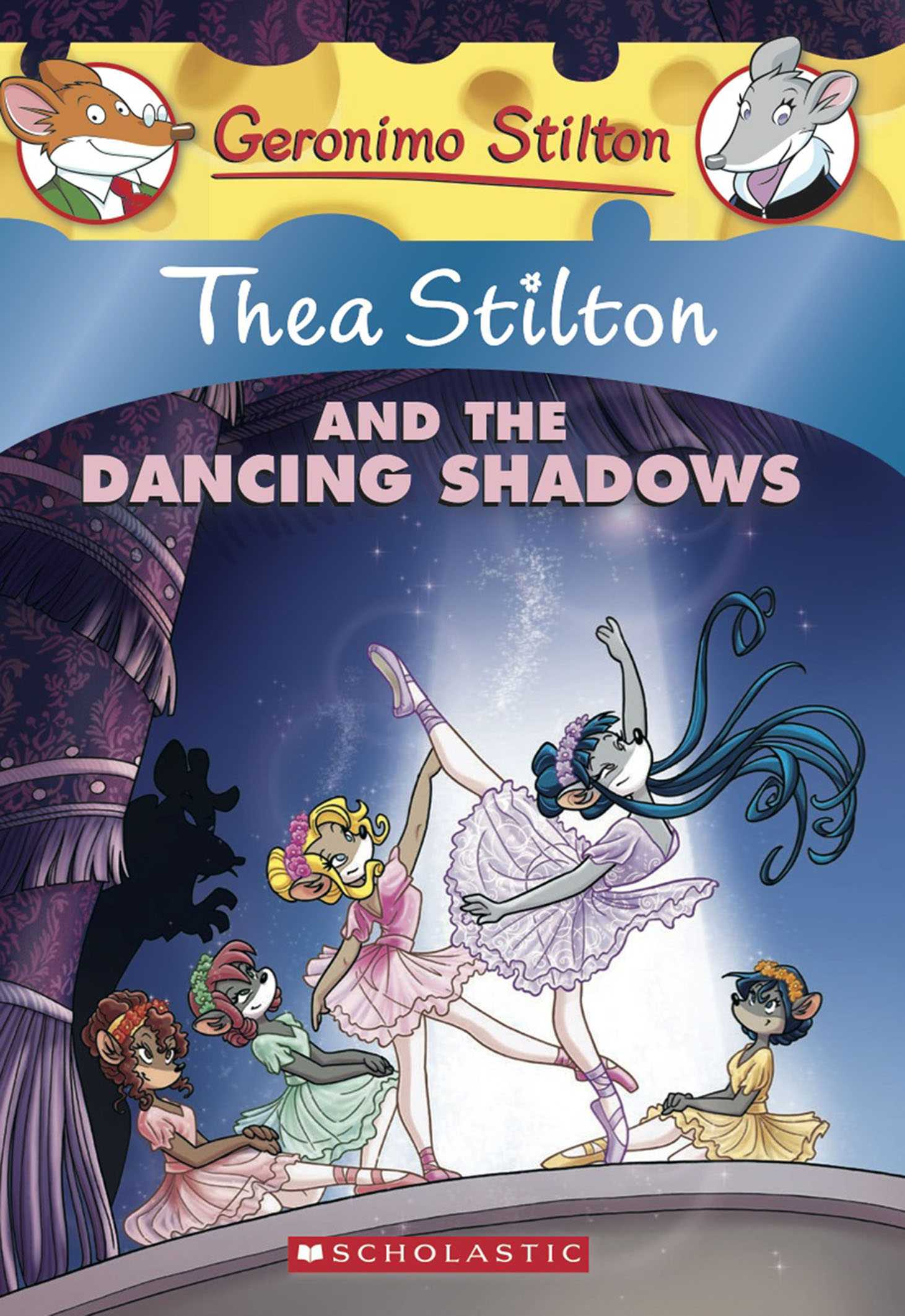 Thea Stilton and the Dancing Shadows
