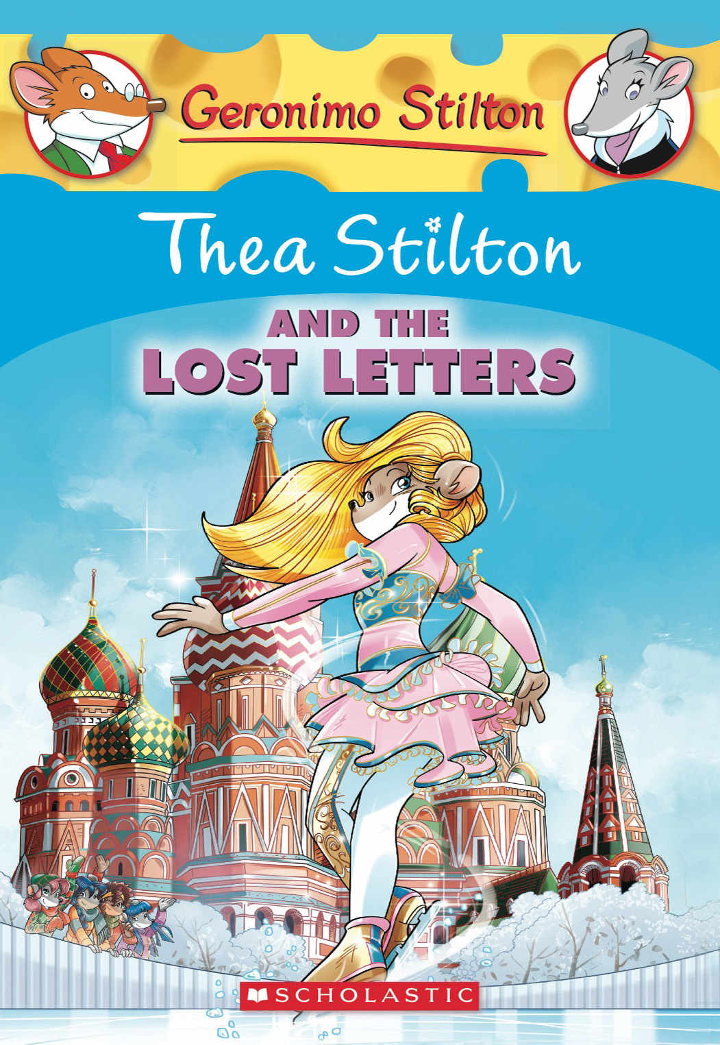 Thea Stilton and the Lost Letters