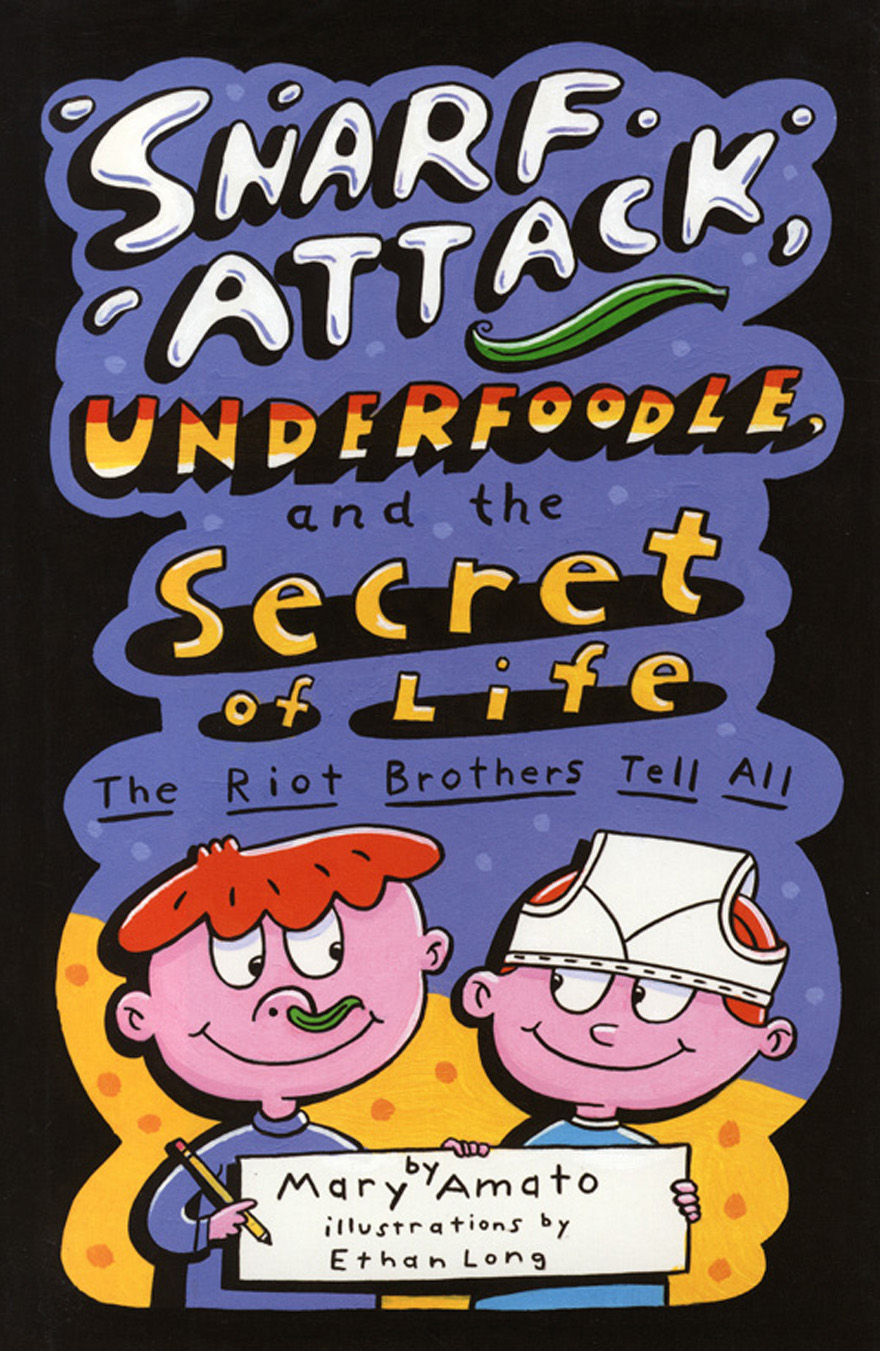 Snarf Attack, Underfoodle, and the Secret of Life: The Riot Brothers Tell All