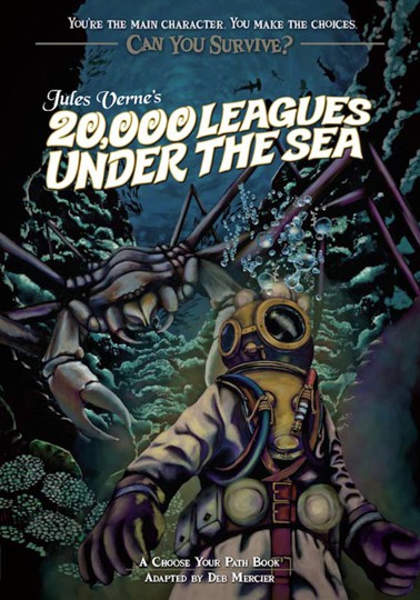 Can You Survive: Jules Verne's 20,000 Leagues Under the Sea: A Choose Your Path Book