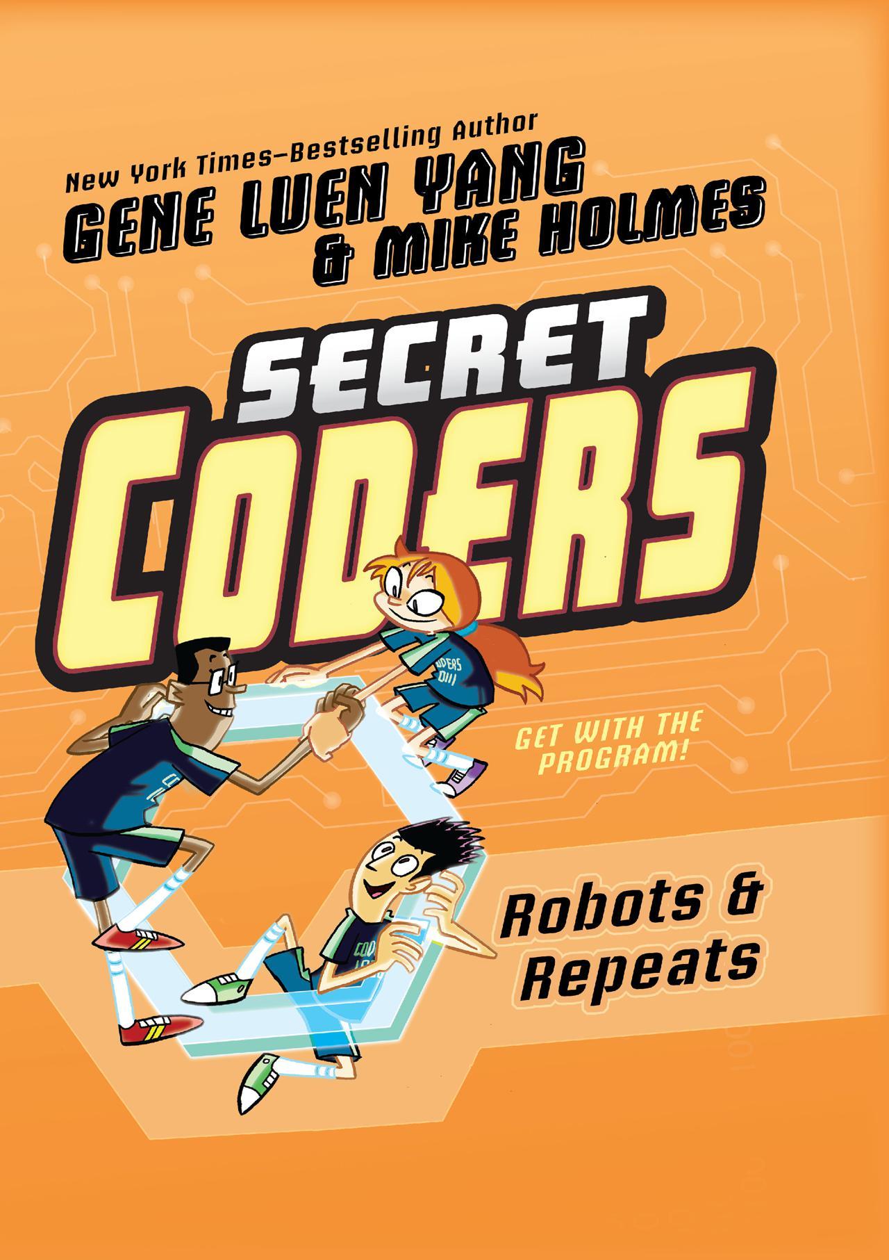 Secret Coders: Robots & Repeats