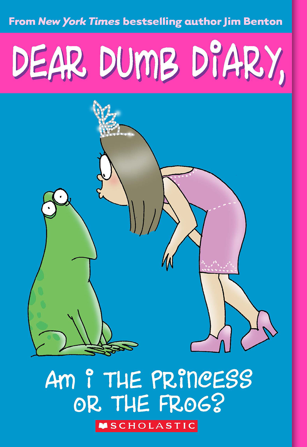 Dear Dumb Diary #3: Am I the Princess or the Frog?