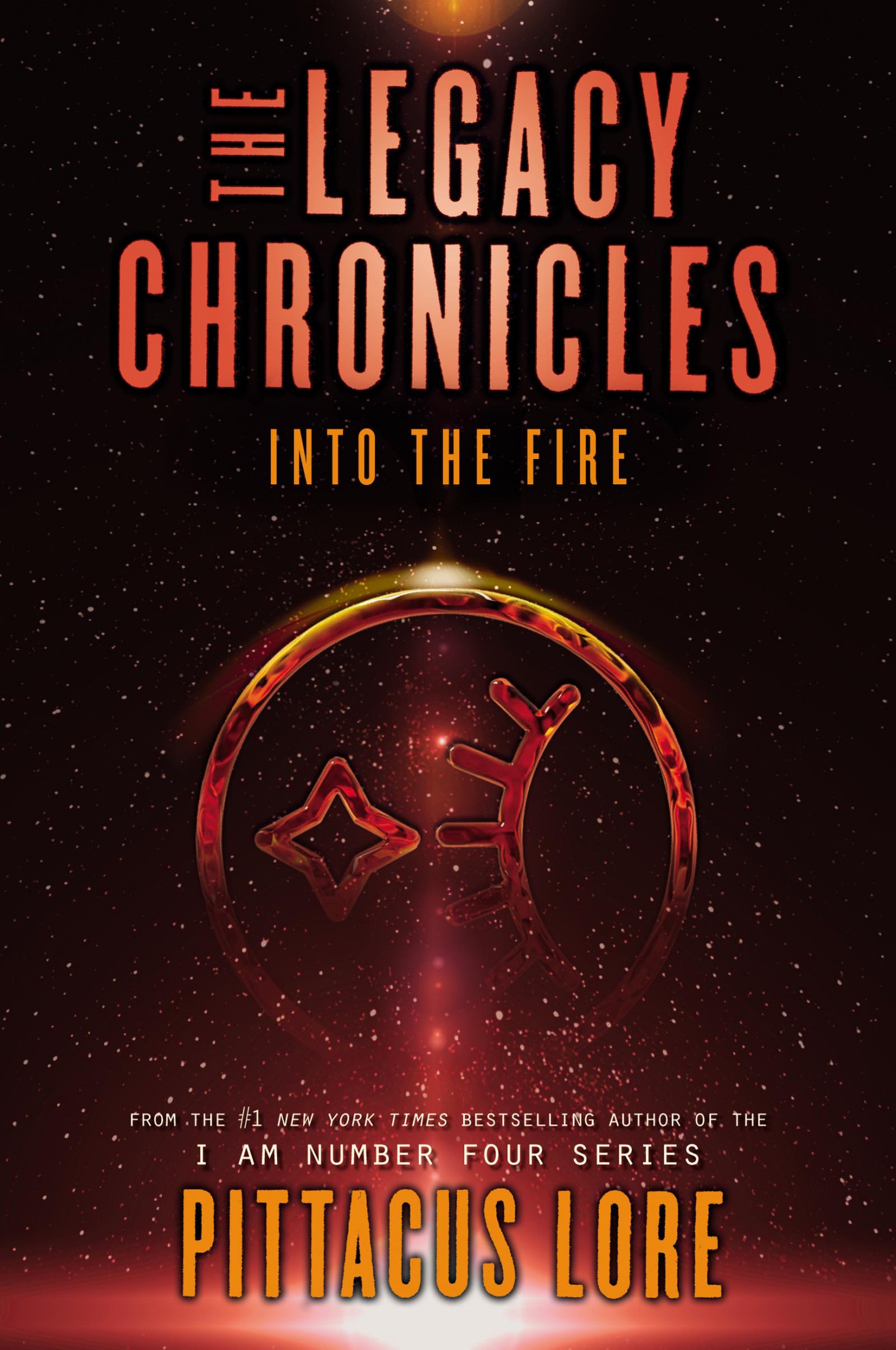 The Legacy Chronicles: Into the Fire