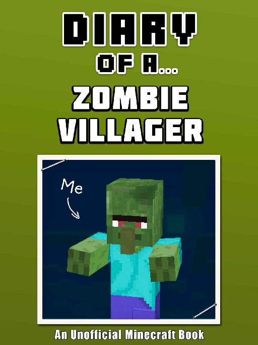 Diary of a Zombie Villager