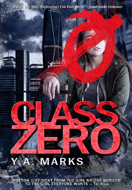 Class Zero: (Class Zero Series, Book 1)