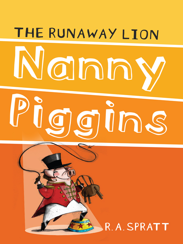 Nanny Piggins and the Runaway Lion