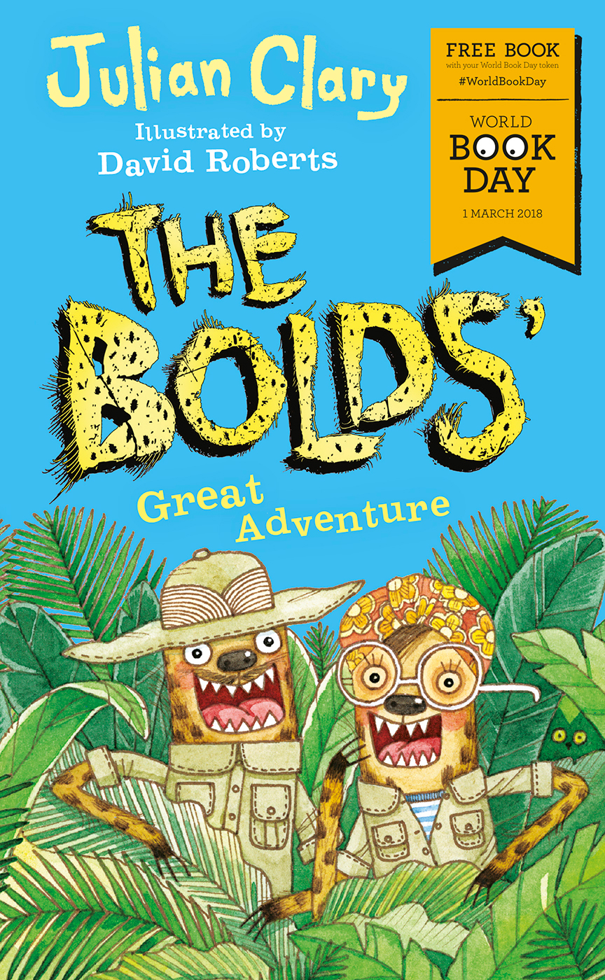 The Bolds' Great Adventure: World Book Day 2018
