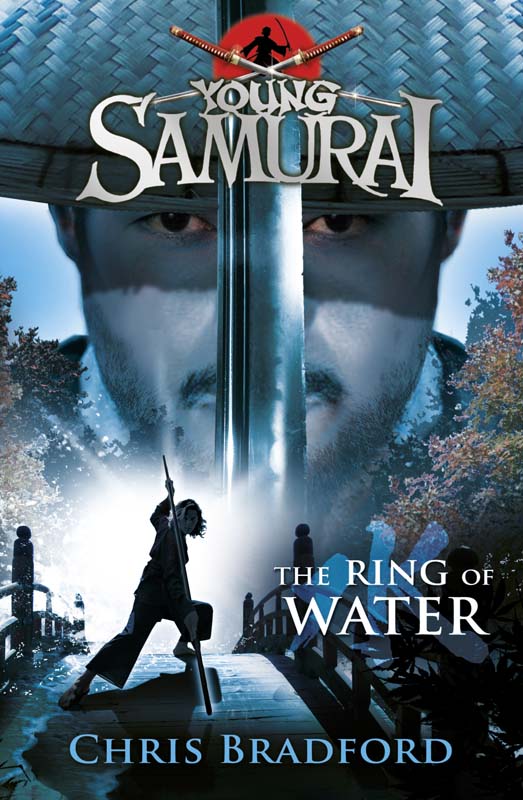 The Ring of Water (Young Samurai, Book 5): The Ring of Water
