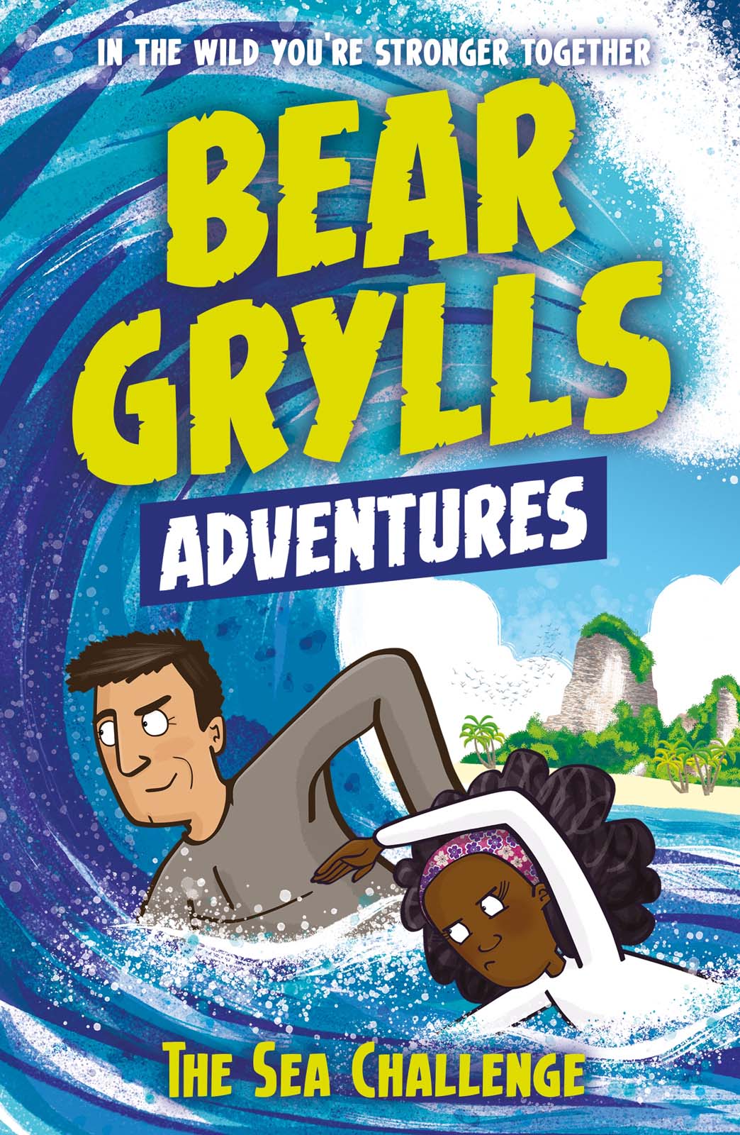 A Bear Grylls Adventure 4: The Sea Challenge: By Bestselling Author and Chief Scout Bear Grylls
