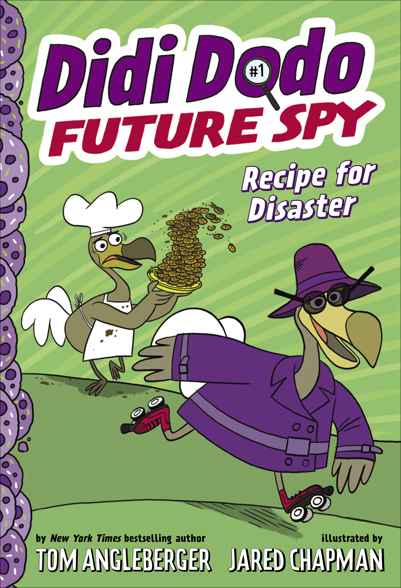Didi Dodo, Future Spy: Recipe for Disaster (Didi Dodo, Future Spy #1)