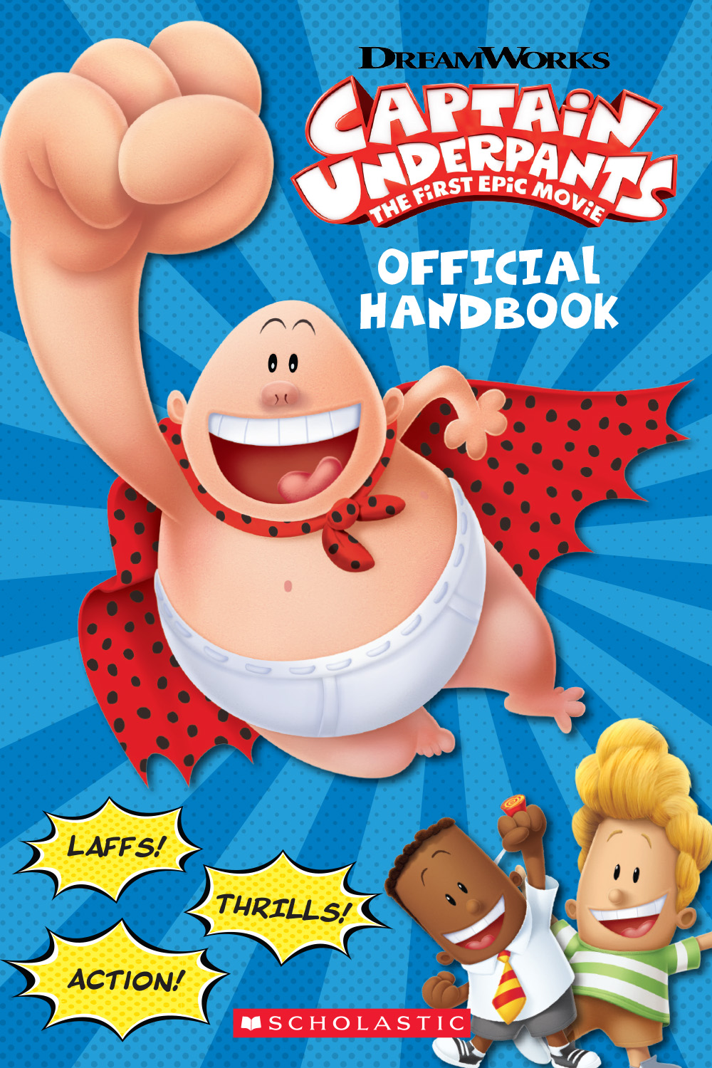Captain Underpants Movie: Official Handbook