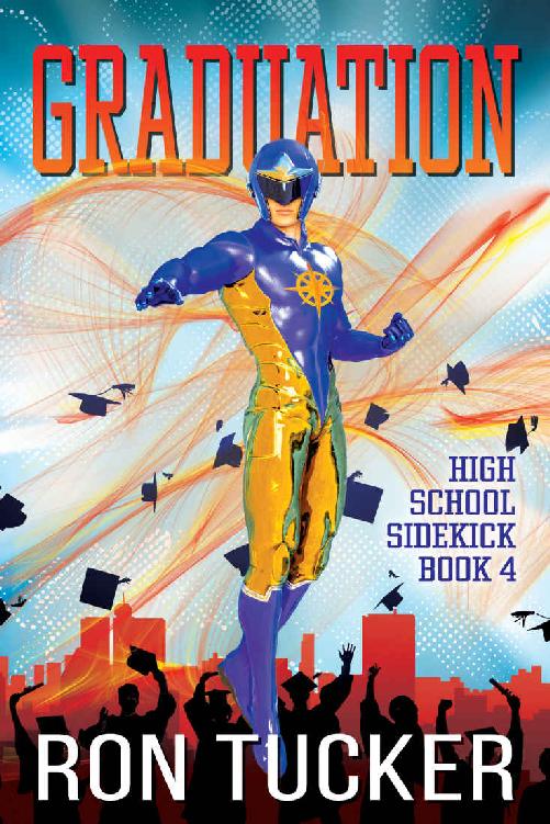Graduation (High School Sidekick Book 4)