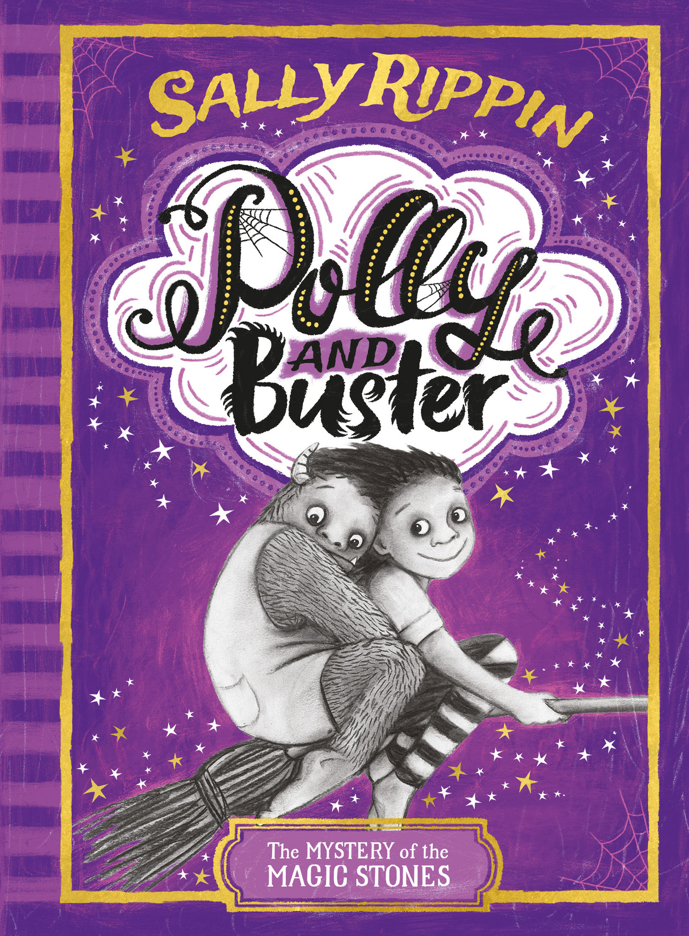 Polly and Buster #2: The Mystery of the Magic Stones: The Mystery of the Magic Stones