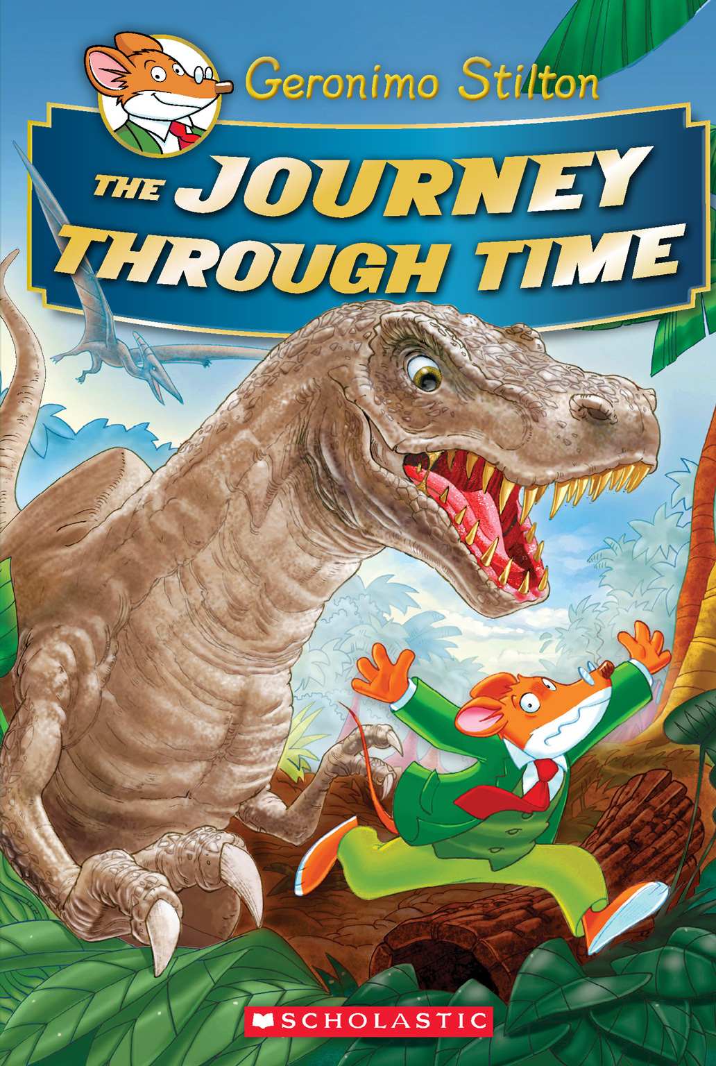 Geronimo Stilton Special Edition: The Journey Through Time