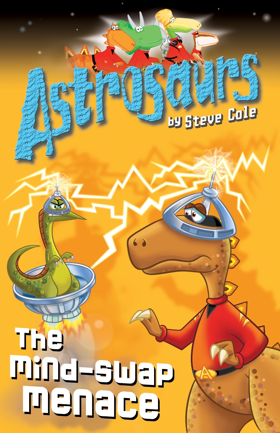 Astrosaurs 4: The Mind-Swap Menace