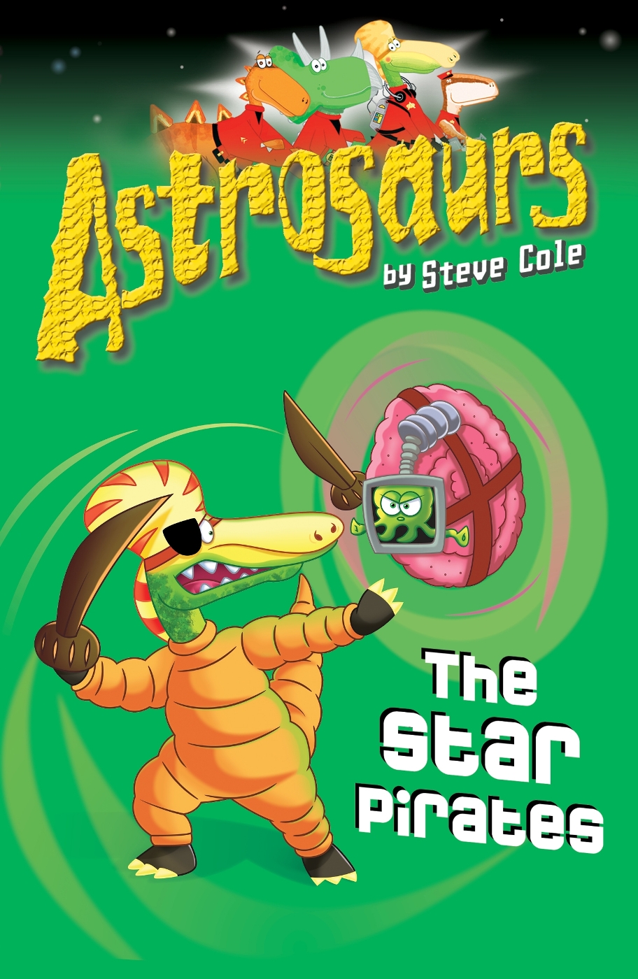 Astrosaurs 10: The Star Pirates