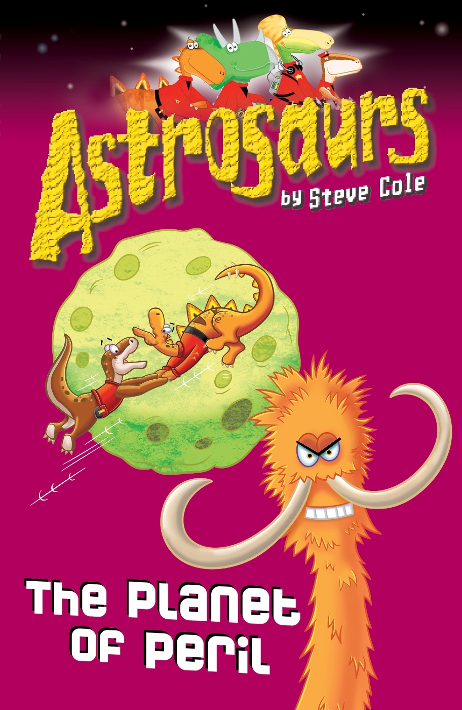 Astrosaurs 9: The Planet of Peril