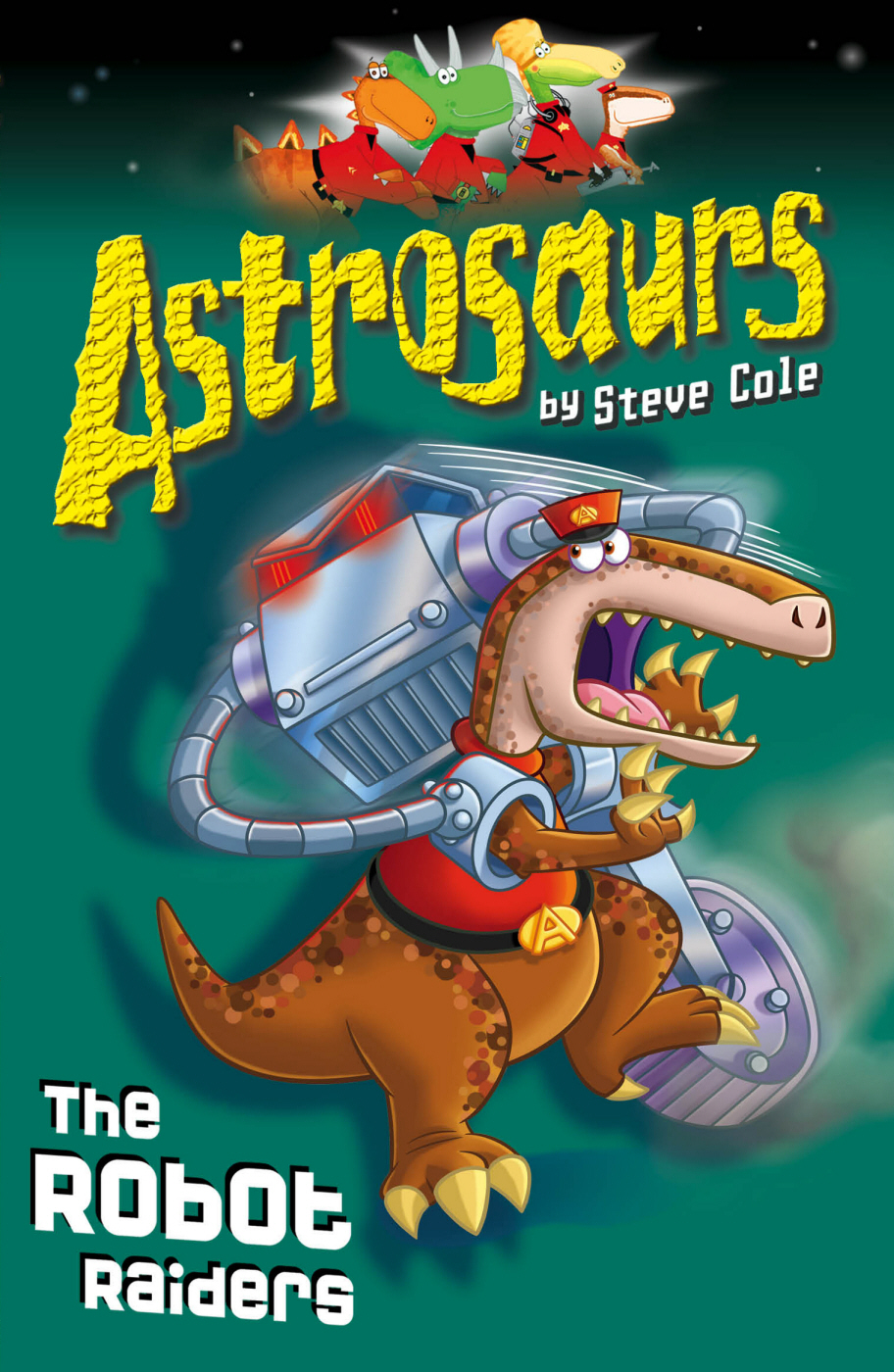 Astrosaurs 16: The Robot Raiders