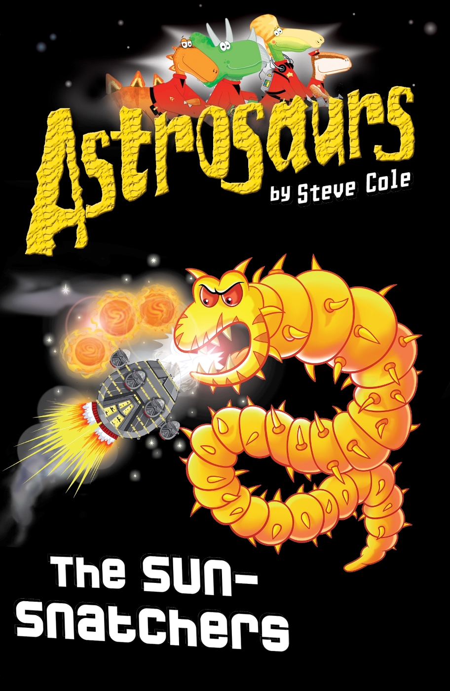 Astrosaurs 12: The Sun-Snatchers