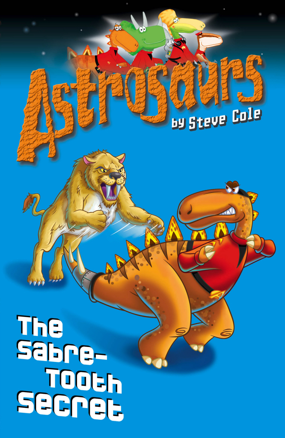Astrosaurs 18: The Sabre-Tooth Secret